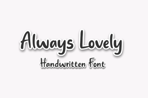 Always Lovely: A Cute Handwritten Font for Modern Branding Projects