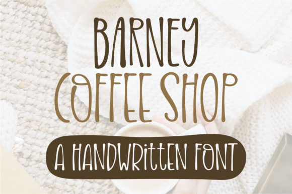 Barney Coffee Shop: A Handwritten Font for Creative Makers and Product Designers