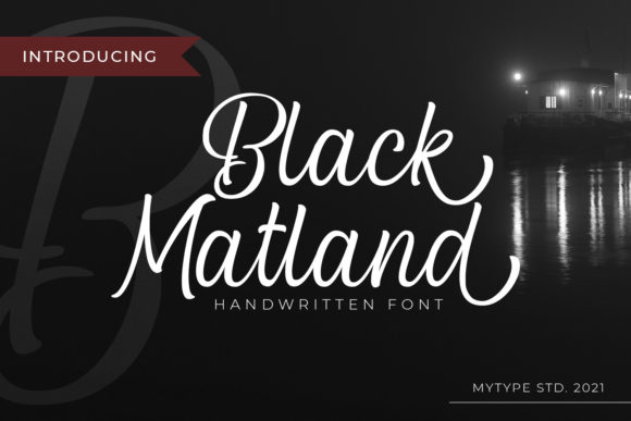 Blcak Matland: A Stylish Handwritten Font for Elegant Branding