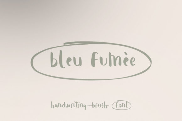 Bleu Fumèe: A Handwritten Font for Elegant Editorial Design