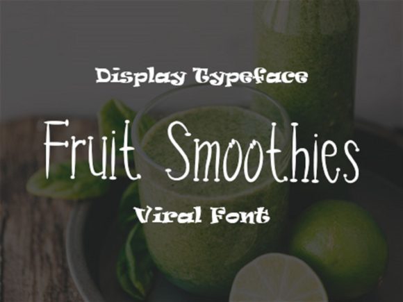 Fruit Smoothies: A Quirky Handwritten Font for Editorial Charm