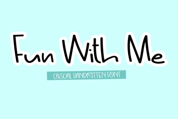 Fun with Me: A Lightweight Handwritten Font for Elegant Editorial Design