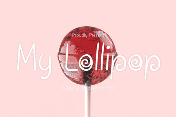 My Lollipop: A Sweet Handwritten Font for Real Branding Projects